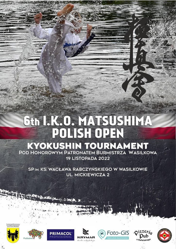 VI I.K.O. Matsushima Polish Open Kyokushin Tournament Wasilków 19.11.2022